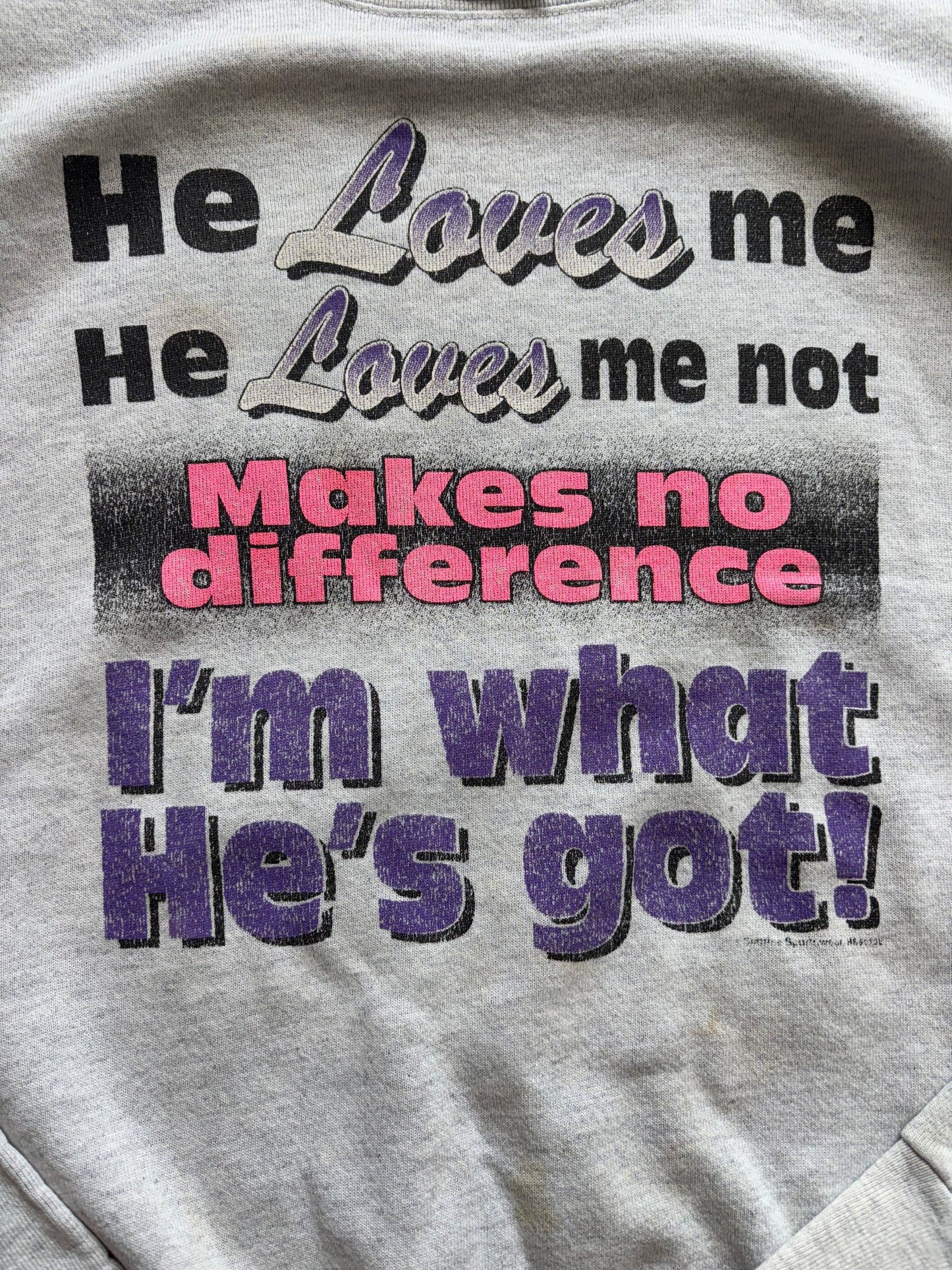 "He Loves Me" Crewneck